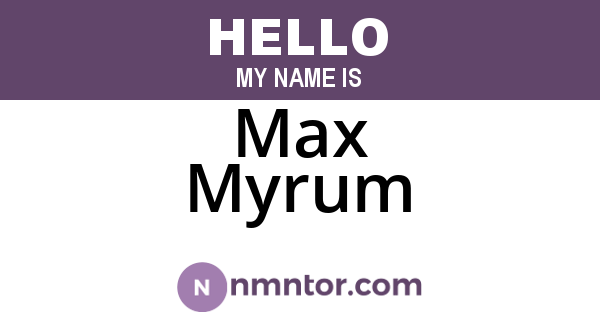 Max Myrum