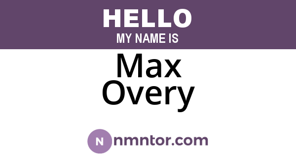 Max Overy