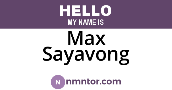Max Sayavong
