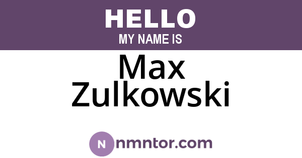 Max Zulkowski