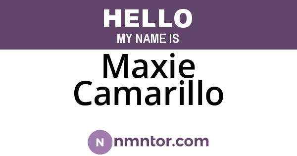 Maxie Camarillo