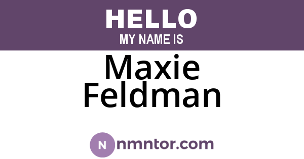 Maxie Feldman