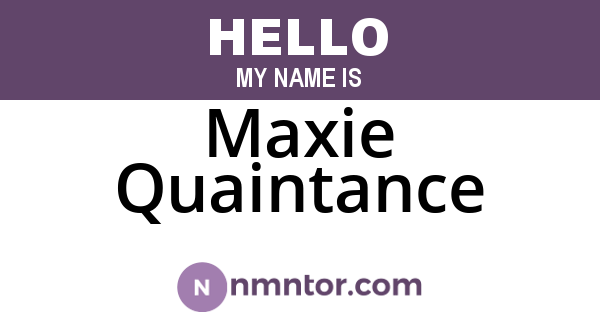 Maxie Quaintance