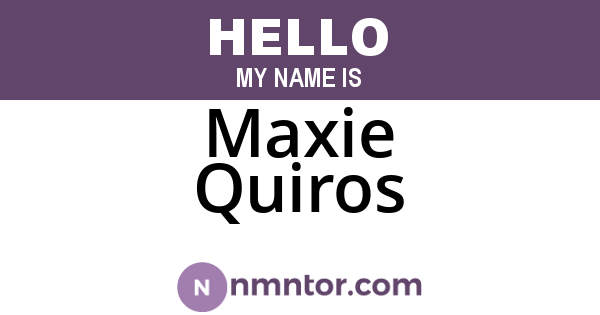 Maxie Quiros
