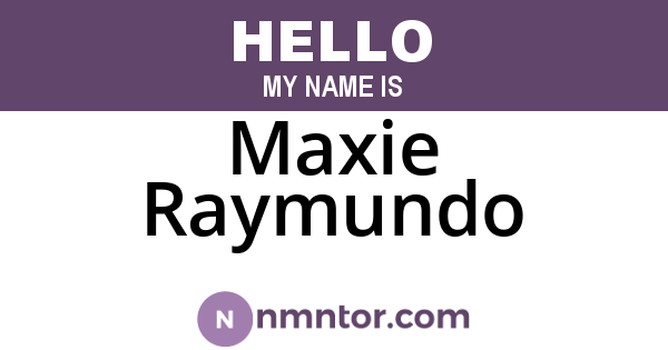 Maxie Raymundo