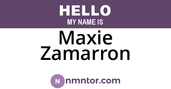 Maxie Zamarron