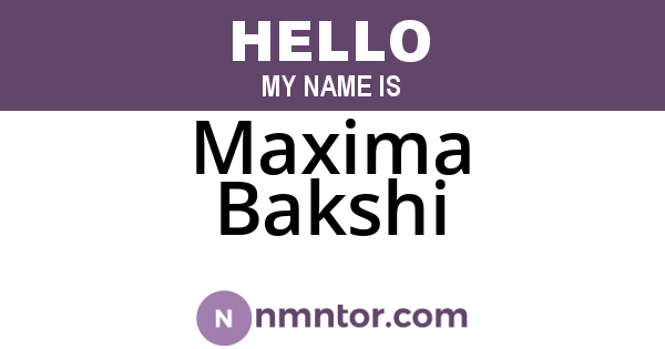 Maxima Bakshi
