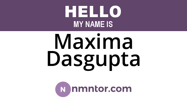 Maxima Dasgupta