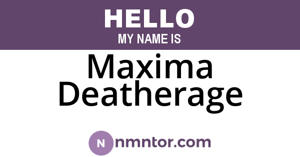 Maxima Deatherage
