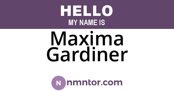 Maxima Gardiner