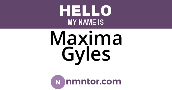 Maxima Gyles