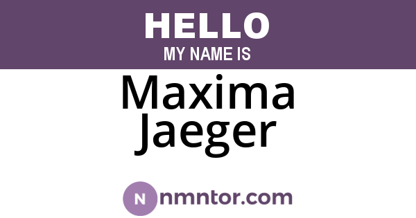 Maxima Jaeger
