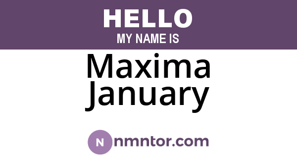 Maxima January