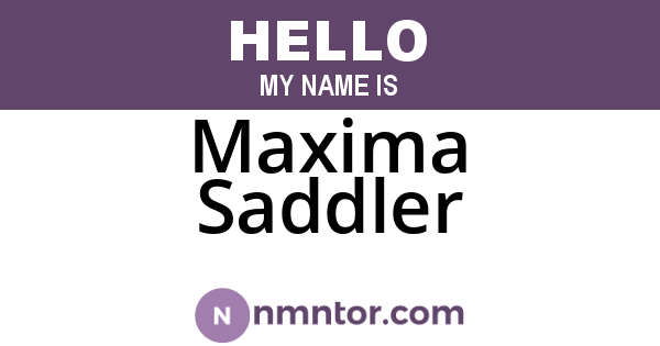 Maxima Saddler