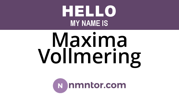 Maxima Vollmering