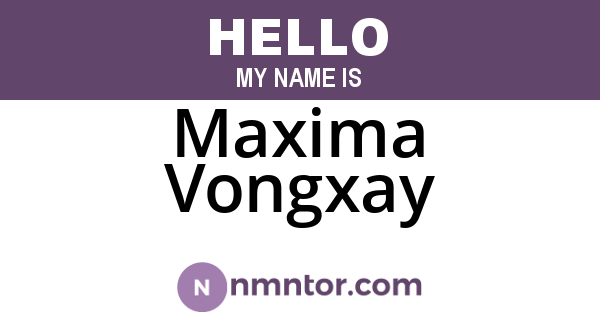 Maxima Vongxay