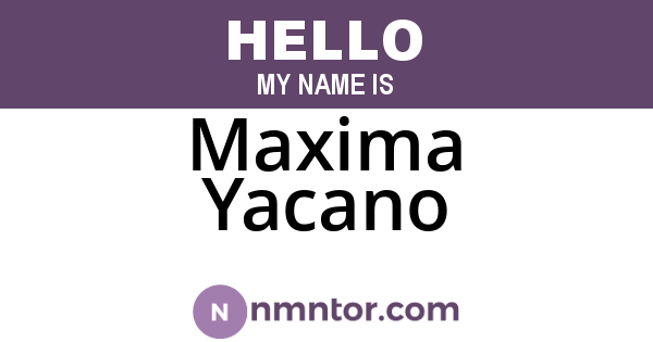 Maxima Yacano