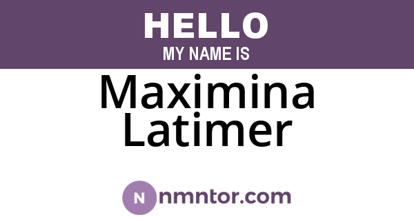 Maximina Latimer