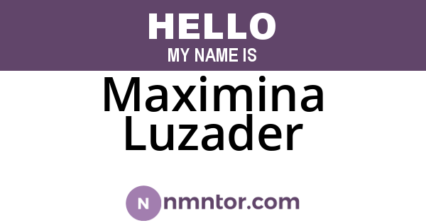 Maximina Luzader