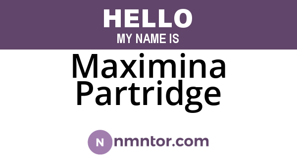 Maximina Partridge