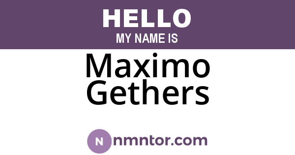 Maximo Gethers