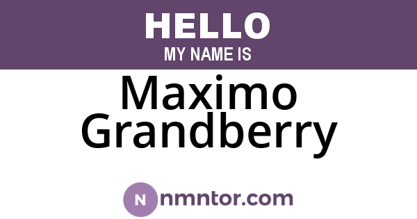 Maximo Grandberry