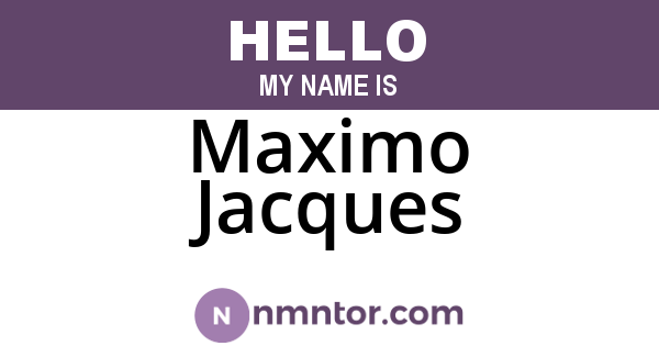 Maximo Jacques