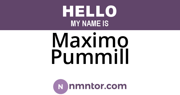 Maximo Pummill