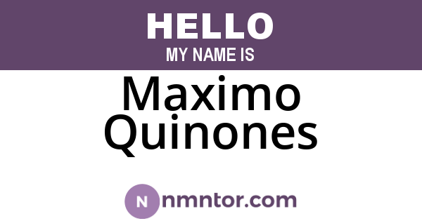 Maximo Quinones