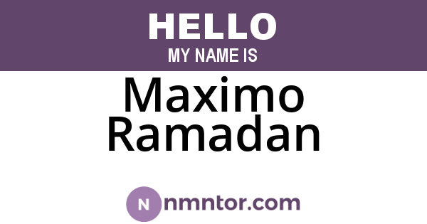 Maximo Ramadan