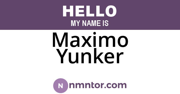 Maximo Yunker