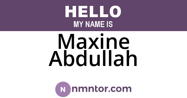 Maxine Abdullah