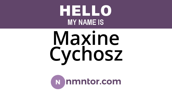 Maxine Cychosz