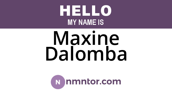 Maxine Dalomba