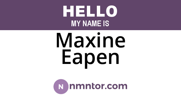 Maxine Eapen