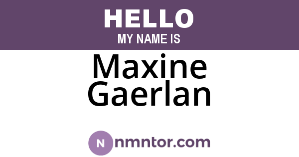Maxine Gaerlan