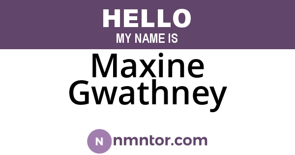 Maxine Gwathney