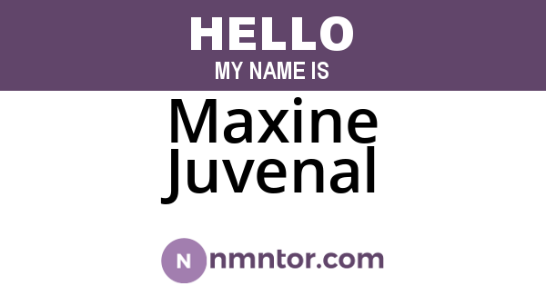 Maxine Juvenal