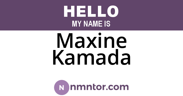 Maxine Kamada