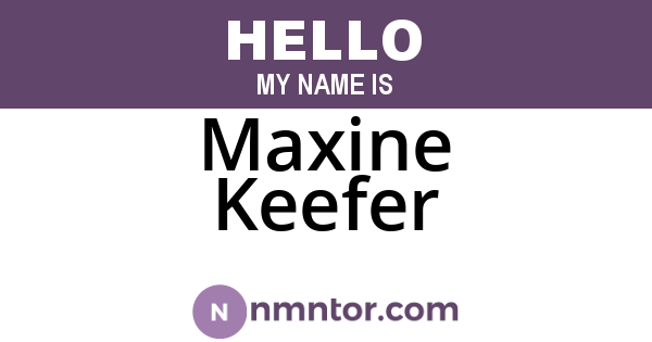 Maxine Keefer