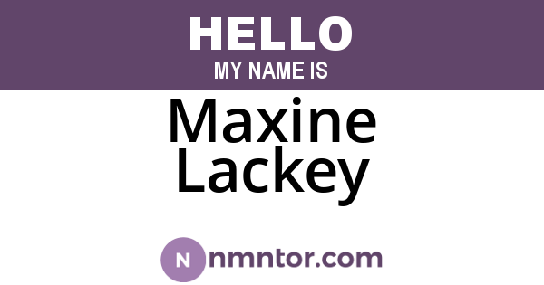 Maxine Lackey