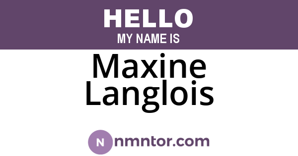 Maxine Langlois