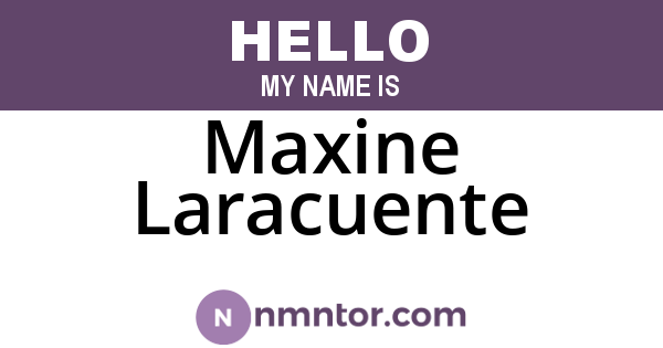 Maxine Laracuente