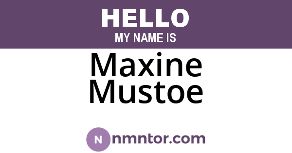 Maxine Mustoe