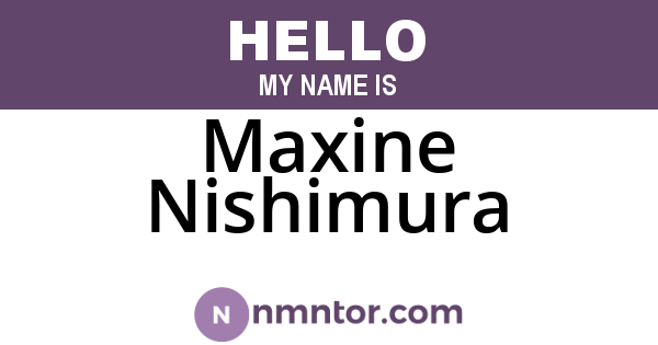 Maxine Nishimura