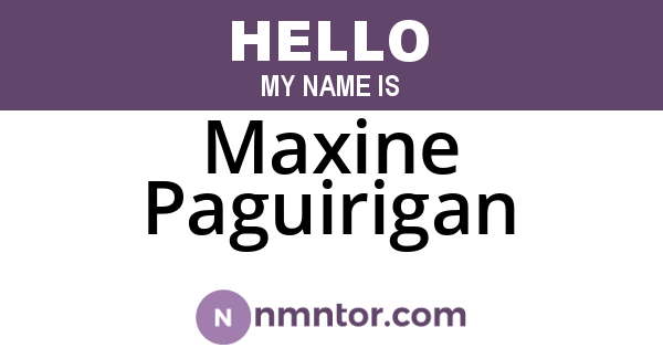 Maxine Paguirigan