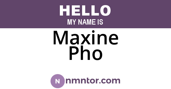 Maxine Pho