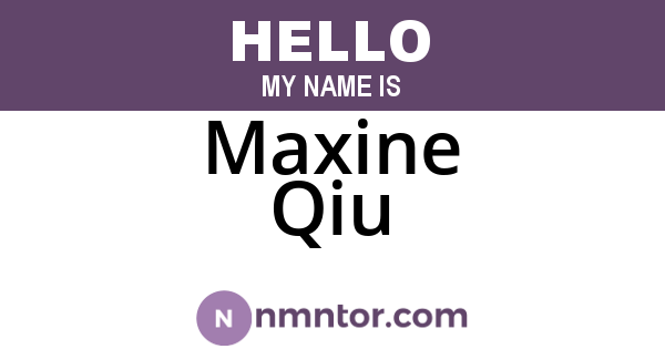 Maxine Qiu