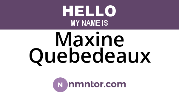 Maxine Quebedeaux