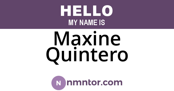 Maxine Quintero